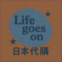Life goes On日本代購