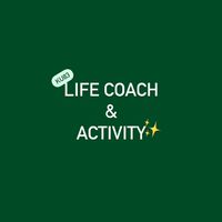 Life coach& Activity
