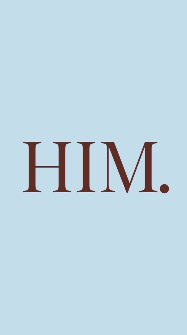 Him.