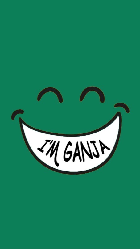 I'M GANJA
