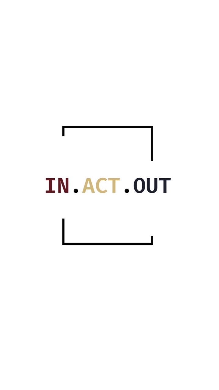 In-act-out 🕍