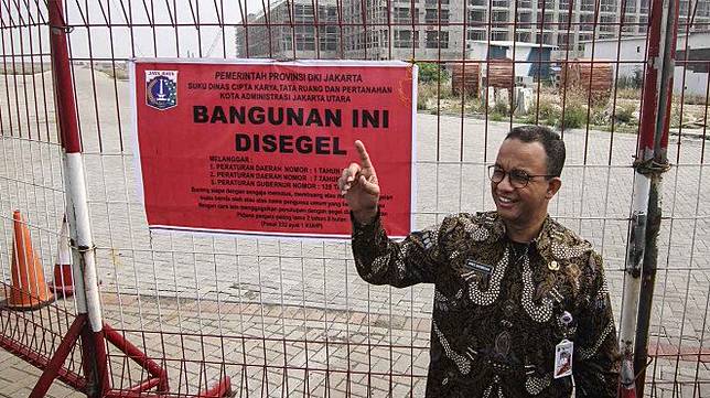 Anies Baswedan segel bangunan di Pulau Reklamasi.