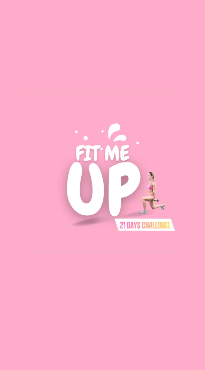 21Days Fit Me Up #Season2