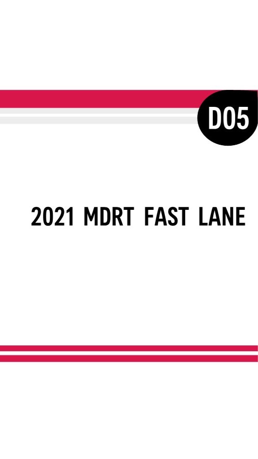 2021 MDRT FAST LANE (D5)