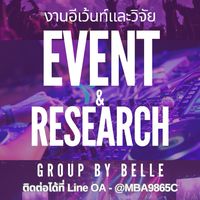 งานอีเว้นท์ & วิจัย By Belle
