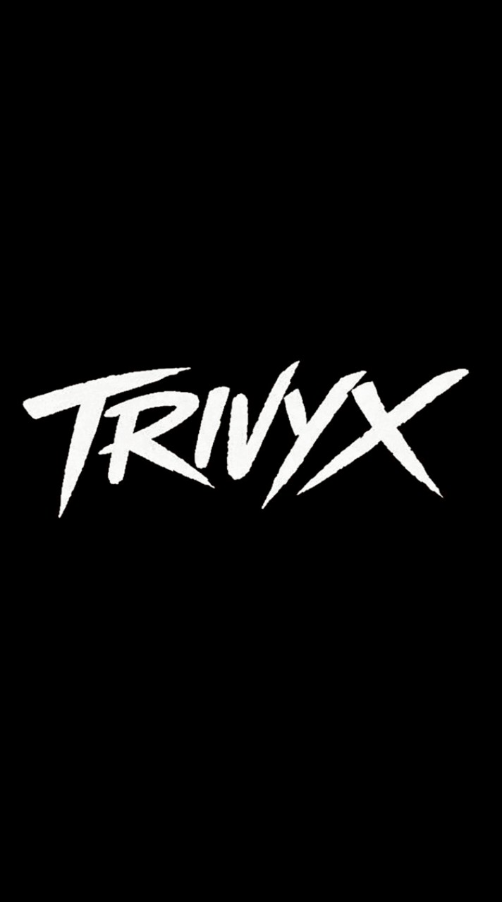 TRIVYX AUDITION