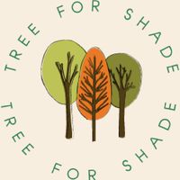 Tree​ for​ Shade​