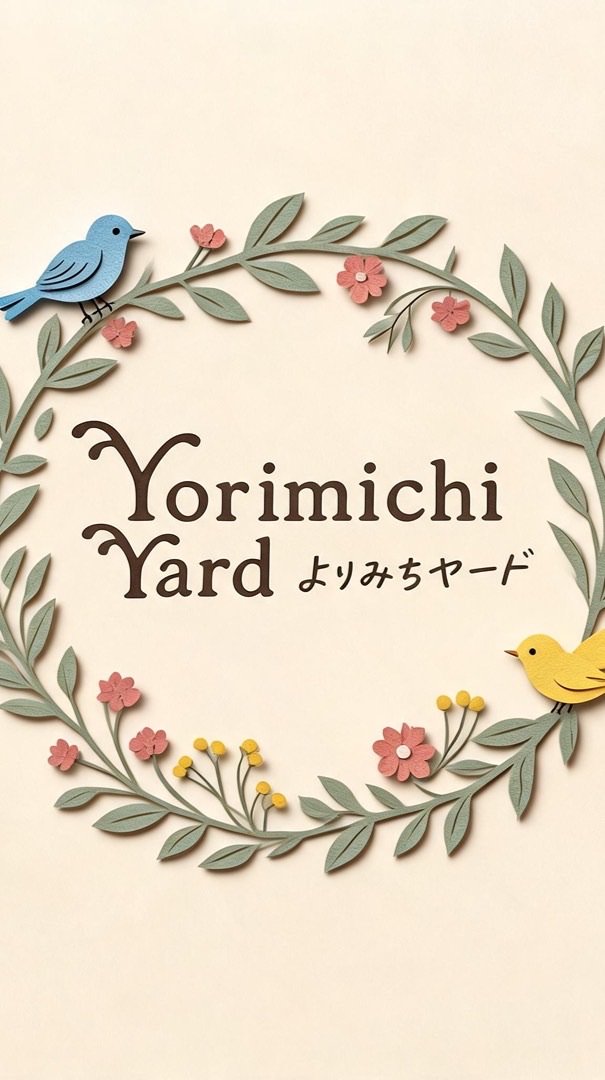 よりみちヤード　Yorimichi Yard