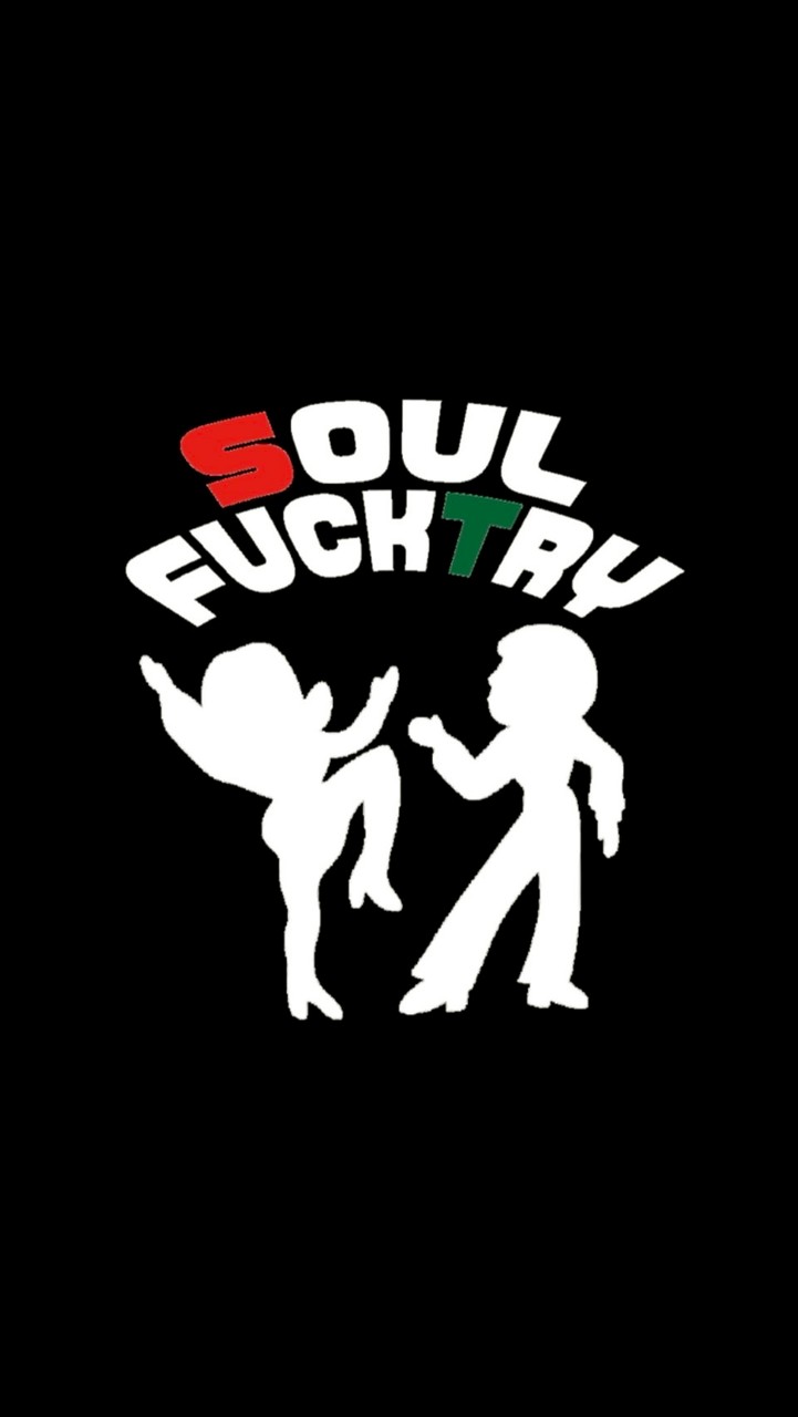 SOUL FUCKTRY