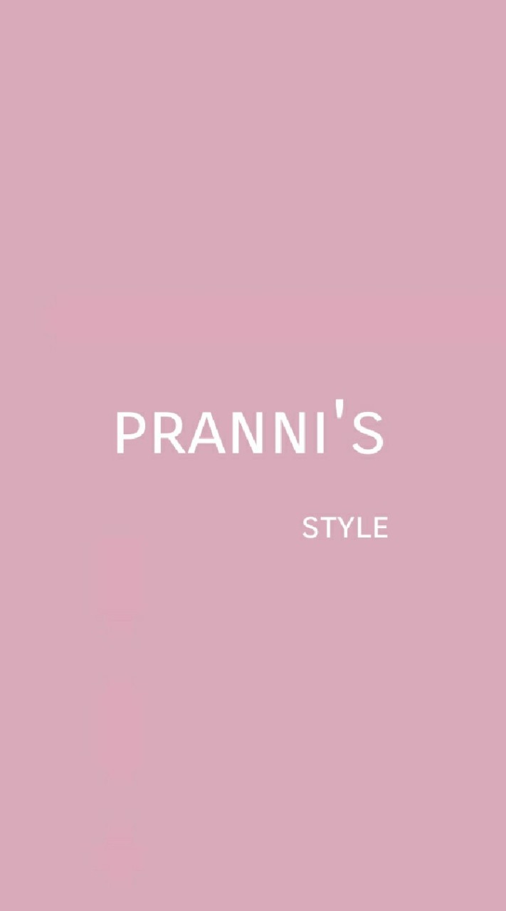 pranni's style