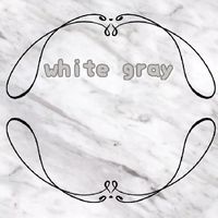วงwhite gray