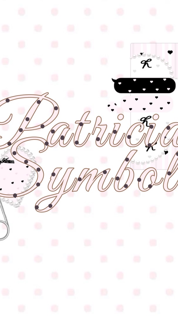 𐔌♫ྀི𓈒.   𝑃𝑎𝑡𝑟𝑖𝑐𝑖𝑎’𝑠 𝑆𝑦𝑚𝑏𝑜𝑙   𝄞࿐