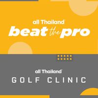 Singha Championship 2026 | Golf Clinic & BTP