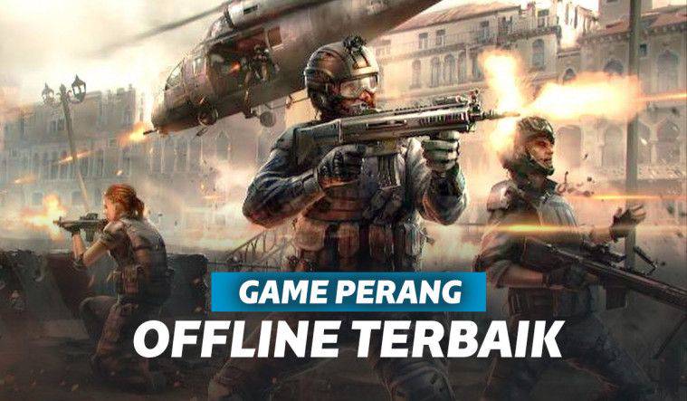 25 Game Perang Offline Terbaik Untuk Android Dan Pc Lengkap Keepo Me Line Today