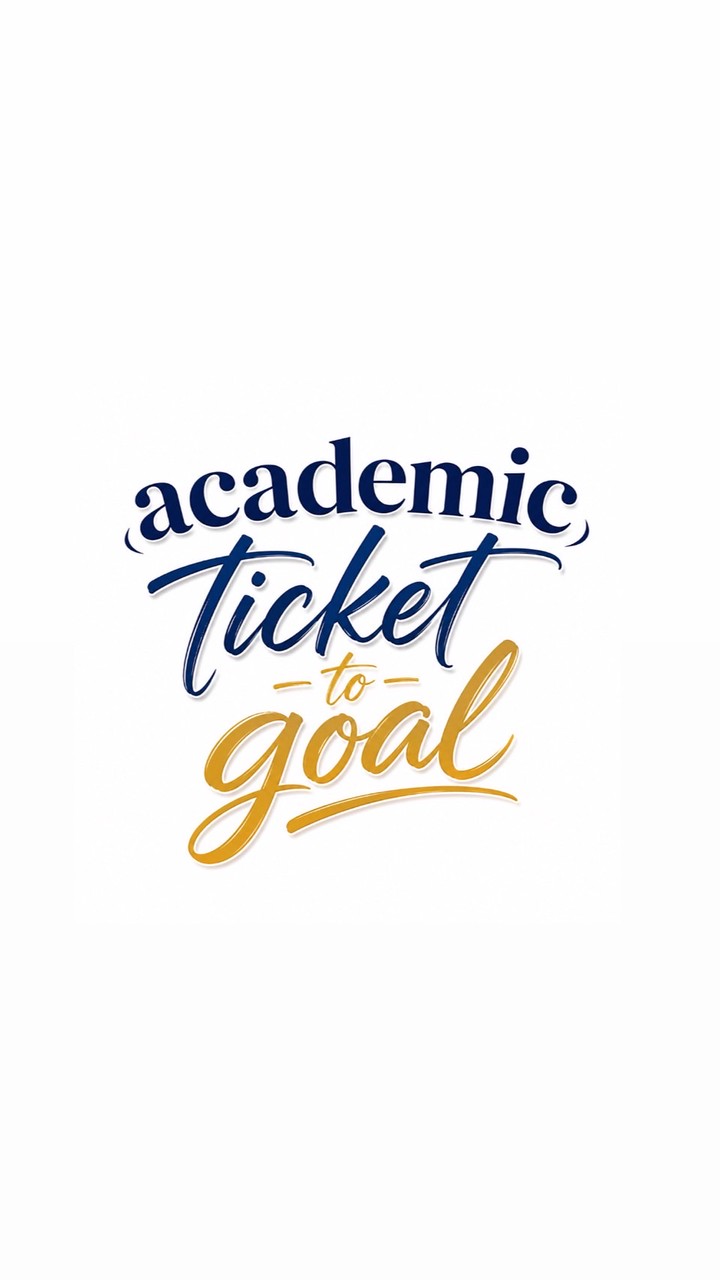 (Academic) Ticket to goal