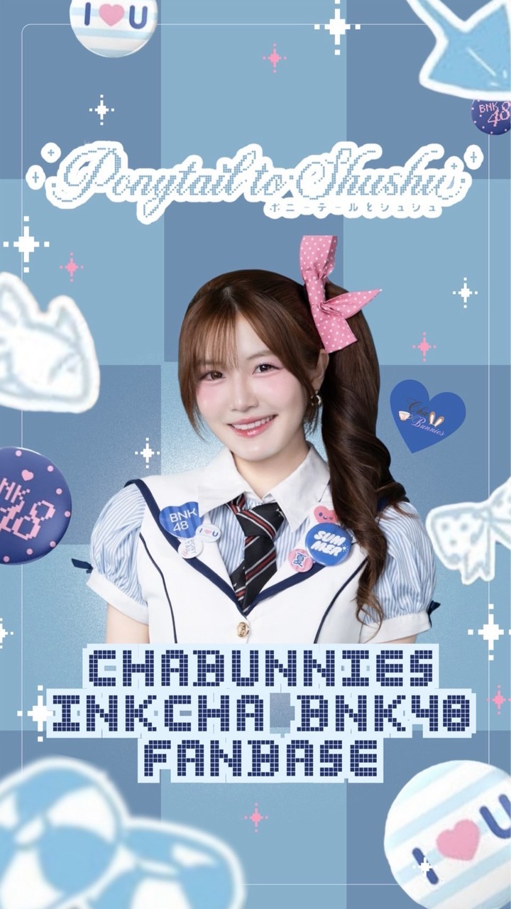Chabunnies *🐰🫖 — Inkcha BNK48 Fanbase