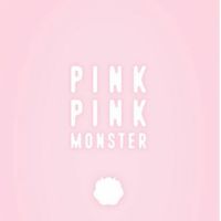Pink  pink monster