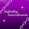 Beginning Entertainment