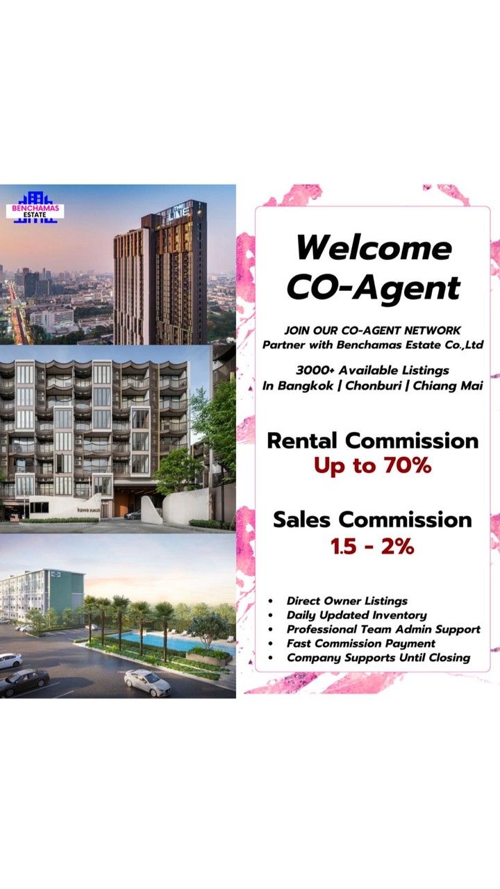 Benchamas Estate(Co-Agent Network)