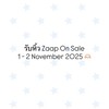 รับหิ้ว งาน zaap on sale 🖐🏻