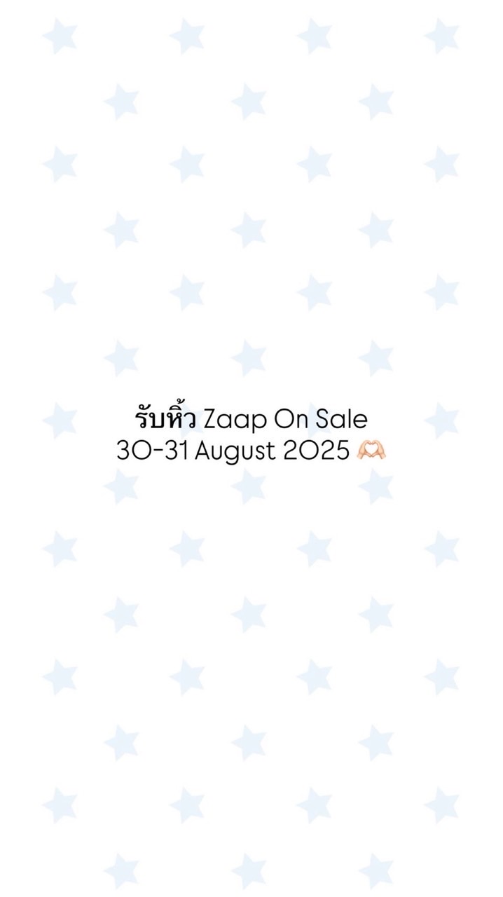 รับหิ้ว งาน zaap on sale 🖐🏻
