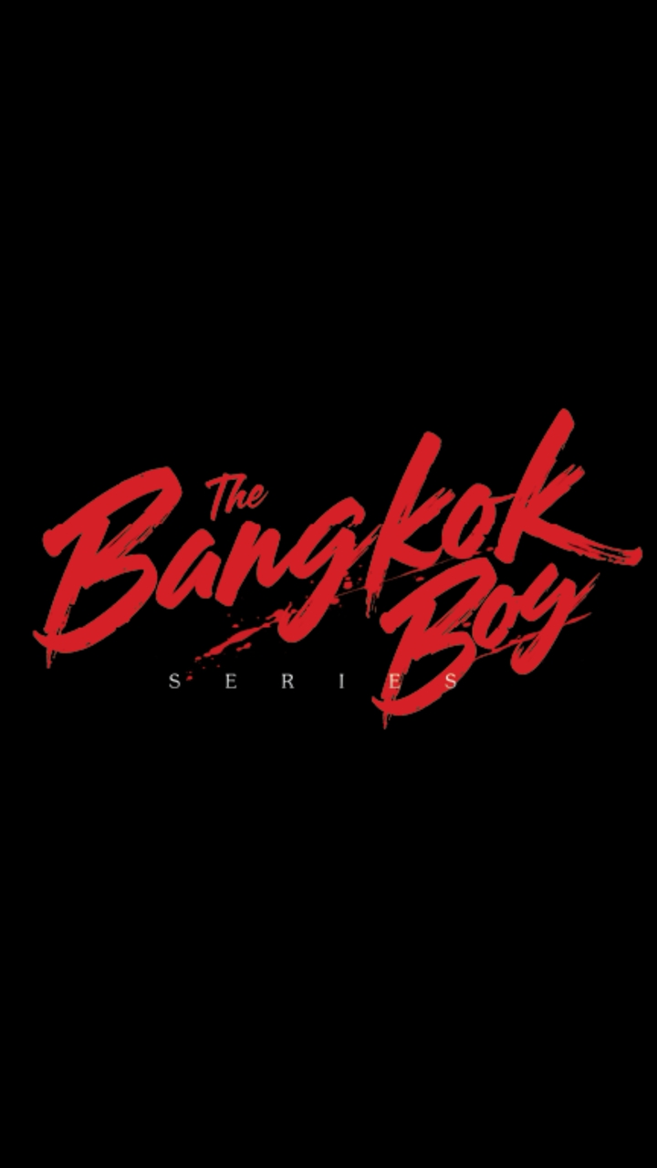 The Bangkok Boy🔥
