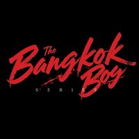 The Bangkok Boy🔥
