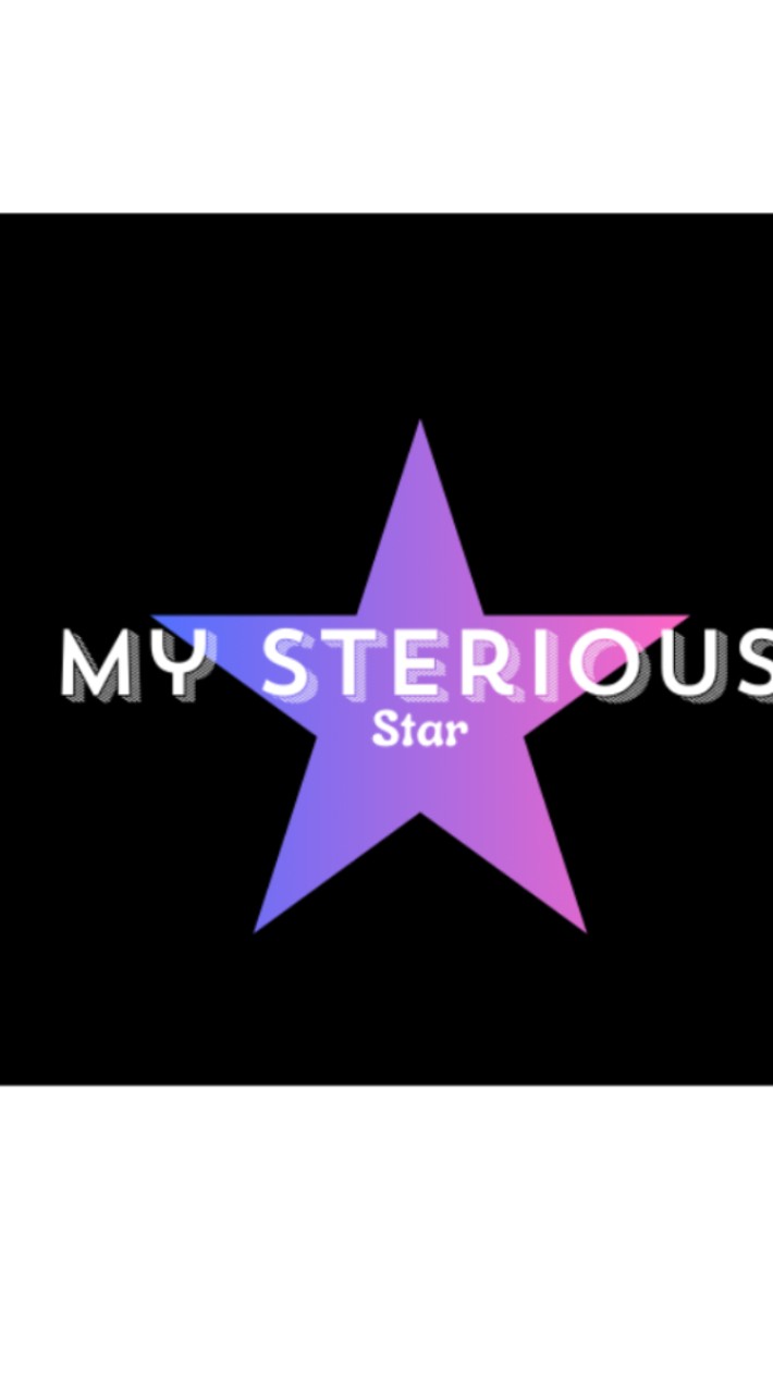 my sterious star