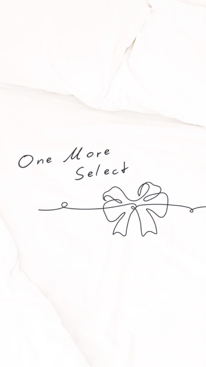 One More選品