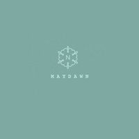 M A Y D A W N