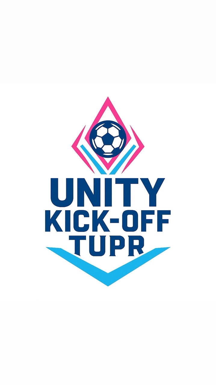 UNITY KICK-OFF TUPR