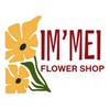 IM’MEI flower shop🌻