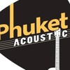 Acoustic Phuket