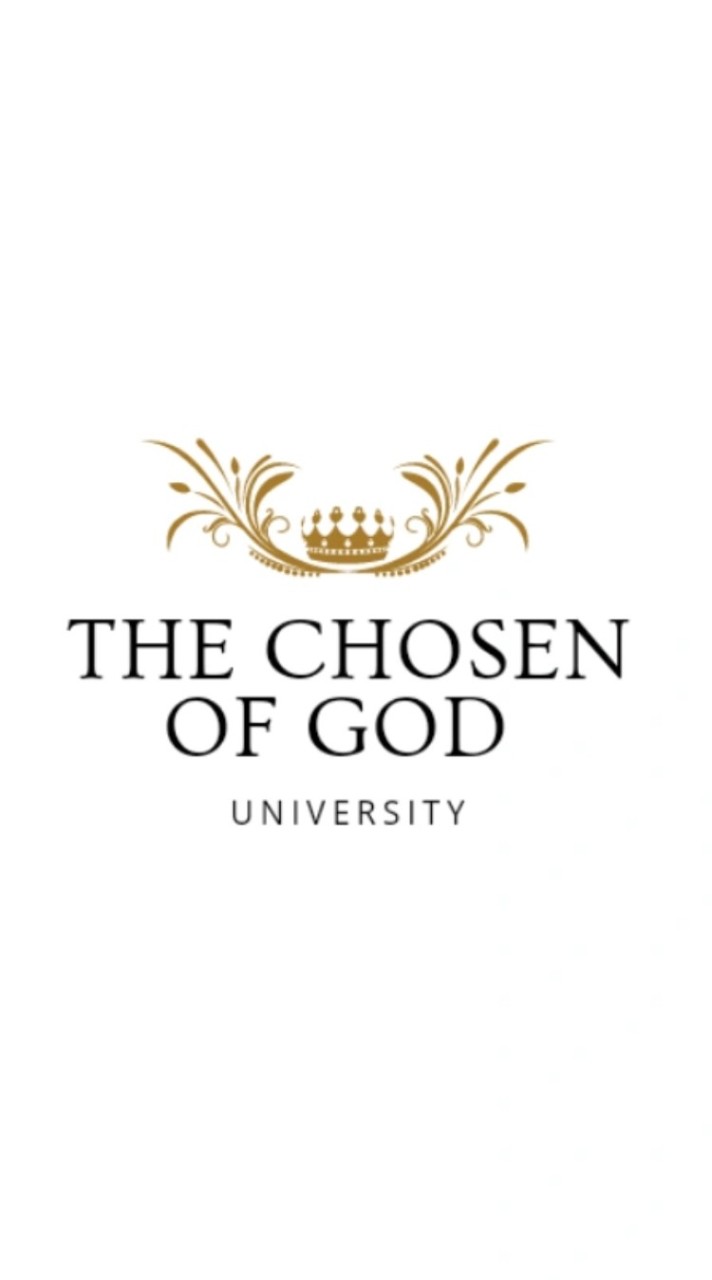 THE CHOSEN OF GOD UNIVERSITY