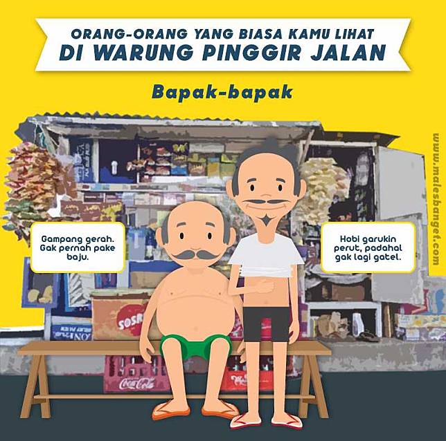 Heran, Kenapa 6 Jenis Orang Ini Selalu Ada di Warung Pinggir Jalan