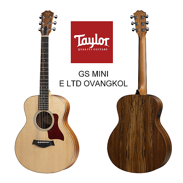 Taylor GS mini-e LTD Ovangol 2019限量版 旅行吉他 泰勒吉他 木吉他