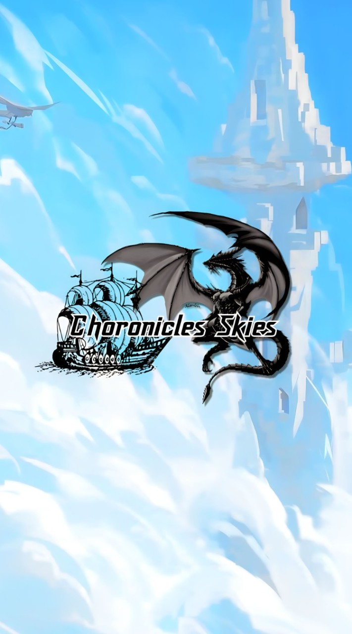 🕊️【Choronicles Skies┊𝐑𝐏】꧂