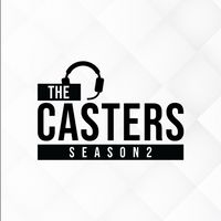 THE CASTERS Season 2