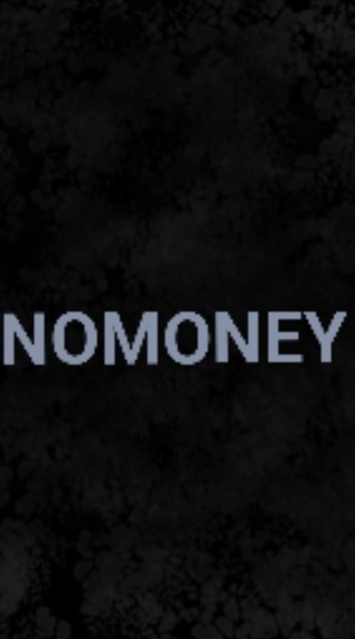 NOMONEY
