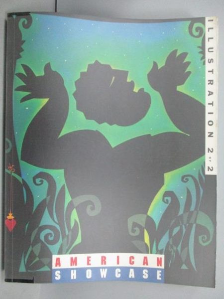 【書寶二手書T6／設計_PCR】American Showcase_Illustration2or2