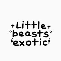 Little Beasts Exotic