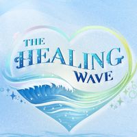 The Healing Wave