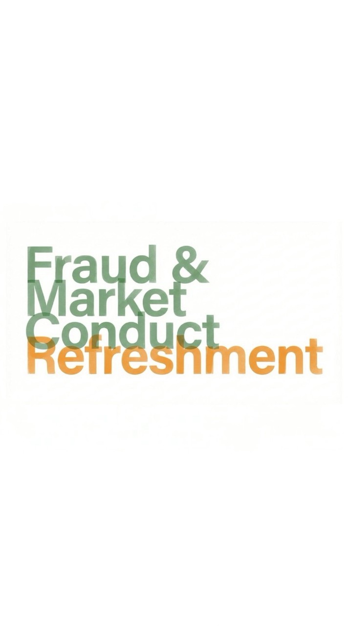 2026.03.09 Fraud & Market Conduct