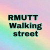 RMUTT  Walking  street