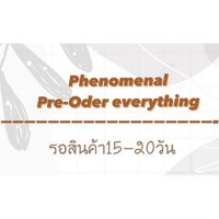 PHENOMENAL Pre-Oder สินค้านำเข้าราคาส่ง