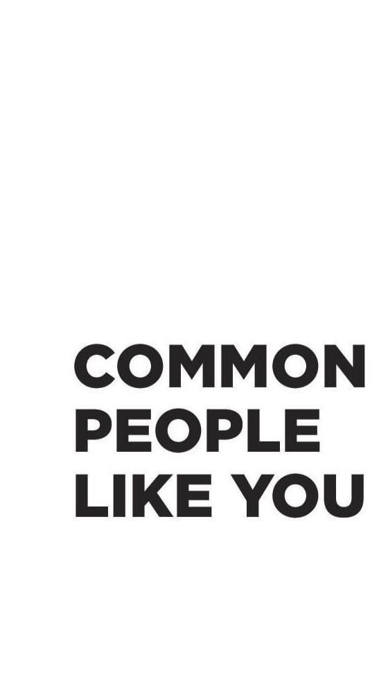 COMMON PEOPLE LIKE YOU