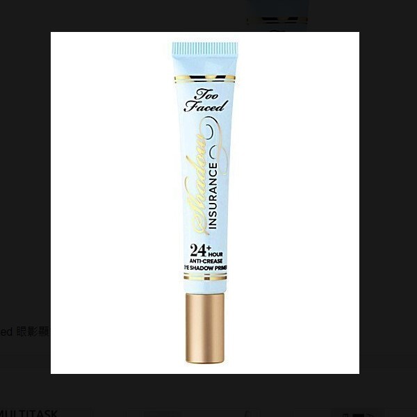 美國Too Faced 眼影顯色妝前乳打底膏 11g/0.35oz 此眼妝妝前乳將是您的全效遮瑕保護措施，有效預防眼影出現褪色、皺褶、融化、油色模糊以及色彩難以調和的問題。重塑眼影，使之易於調和，增強