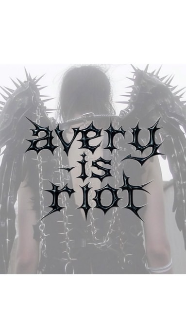 averyisriot.♪