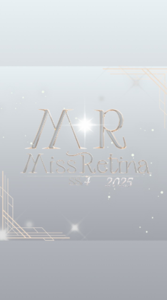 ✵Miss Retina 2025✵