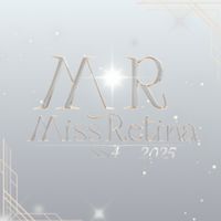 ✵Miss Retina 2025✵